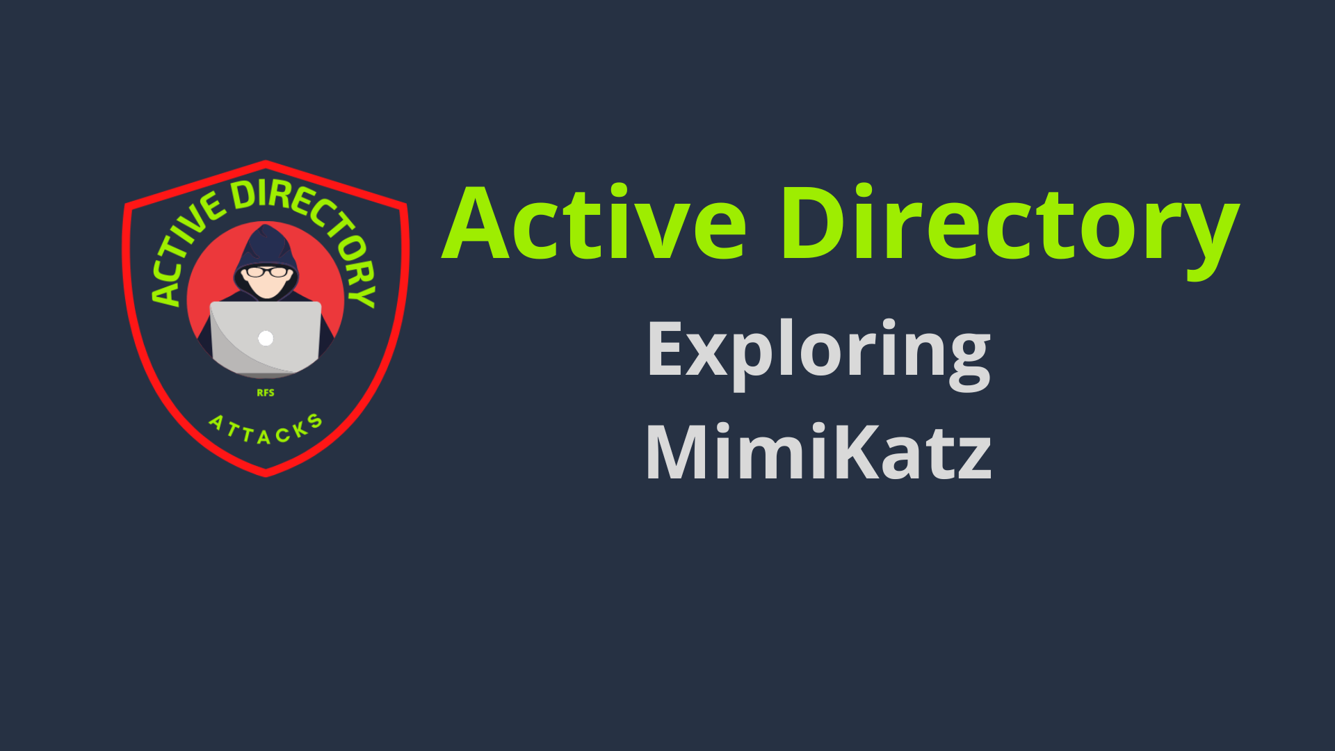 Exploring MimiKatz